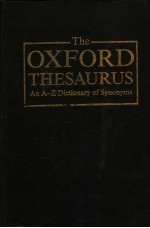 THE OXFORD THESAURUS AN A-Z DICTIONARY OF SYNONYMS