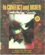 IN CONFLICT AND ORDER UNDERSTADING SOCIETY SEVENTH EDITION