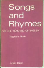SONGS AND RHYMES FOR THE TEACHING OF ENGLISH TEACHER'S BOOK