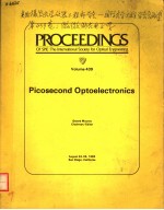 PROCEEDINGS OF SPIE-THE INTERNATIONAL SOCIETY FOR OPTICAL ENGINEERING VOLUME 439 PICOSECOND OPTOELE