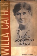 COLLECTED SHORT FICTION 1892-1912