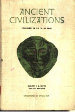 ANCIENT CIVILIZATIONS PREHISTORY TO THE FALL OF ROME