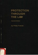 PROTECTION THROUGH THE LAW SECOND EDITION