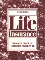 LIFE INSURANCE TWELFTH EDITION