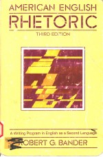 AMERICAN ENGLISH RHETORIC THIRD EDITION