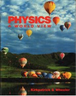 PHYSICS A WORLD VIEW