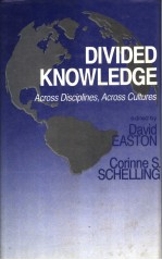 DIVIDED KNOWLEDGE ACROSS DISCIPLINES