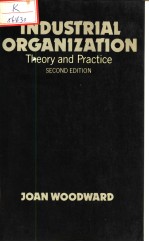 INDUSTRIAL ORGANIZATION:THEORY AND PRACTICE SECOND EDITION