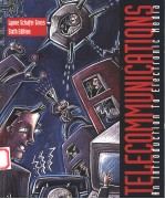TECECOMMUNICATIONS AN INTRODUCTION TO ELECTRONIC MEDIA SIXTH EDITION