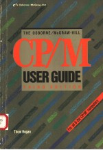THE OSBORNE/MCGRAW-HILL CP/M USER GUIDE THIRD EDITION