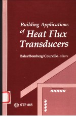 BUILDING APPLICATIONS OF HEAT FLUX TRANSDUCERS