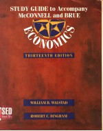 STUDY GUIDE TO ACCOMPANY MCCONNELL AND BRUE:ECONOMICS THIRTEENTH EDITION