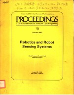 PROCEEDINGS OF SPIE-THE INTERNATIONAL SOCIETY FOR OPTICAL ENGINEERING VOLUME 442 ROBOTICS AND ROBOT