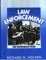 LAW ENFORCEMENT AN INTRODUCTION