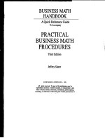 BUSINESS MATH HANDBOOK A QUICK REFERENCE GUIDE TO ACCOMPANY PRACTICAL BUSINESS MATH PROCEDURES THIR