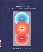 PERSPECTIVES ON ORGANIZATIONAL COMMUNICATION THIRD EDITION