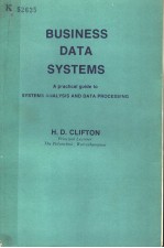 BUSINESS DATA SYSTEMS A PRACTICAL GUIDE TO SYSTEMS ANALYSIS AND DATA PROCESSING