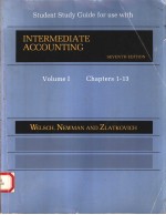 STUDENT STUDY GUIDE FOR USE WITH INTERMEDIATE ACCOUNTING SEVENTH EDITION VOLUME 1 CHAPTERS 1-13