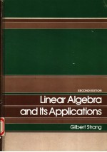 LINEAR ALGEBRA AND ITS APPLICATIONS SECOND EDITION