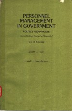 PERSONNEL MANAGEMENT IN GOVERNMENT POLITICS AND PROCESS SECOND EDITION