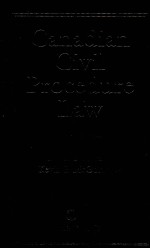 CANADIAN CIVIL PROCEDURE LAW SECOND EDITION