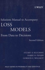 SOLUTIONS MANUAL TO ACCOMPANY LOSS MODELS FROM DATA TO DECISIONS SECOND EDITION