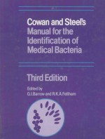 COWAN AND STEEL'S:MANUAL OF THE IDENTIFICATION OF MEDICAL BACTERIA THIRD EDITION