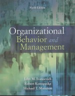 ORGANIZATIONAL BEHAVIOR AND MANAGEMENT NINTH EDITION
