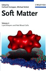 Soft matter vol.4 :lipid bilayyers and red blood cells