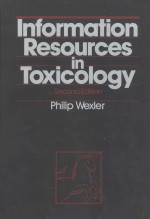 INFORMATION RESOURCES IN TOXICOLOGY SECOND EDITION