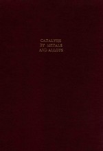 Catalysis by metals and alloys