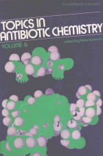 TOPICS IN ANTIBIOTIC CHEMISTRY VOLUME 6