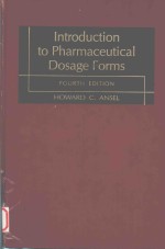 INTRODUCTION TO PHARMACEUTICAL DOSAGE FORMS FOURTH EDITION
