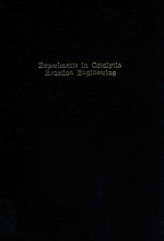 Experiments in catalytic reaction engineering