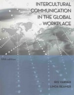 INTERCULTURAL COMMUNICATION IN THE GLOBAL WORKPLACE FIFTH EDITION