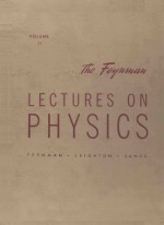 THE FEYNMAN LECTURES ON PHYSICS:MAINLY ELECTROMAGNETISM AND MATTER VOLUME 2