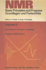 NMR:BASIC PRINCIPLES AND PROGRESS GRUNDLAGEN UND FORTSCHRITTE VOLUME 5