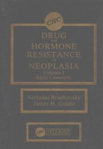 DRUG AND HORMONE RESISTANCE IN NEOPLASIA VOLUME 1 BASIC CONCEPTS
