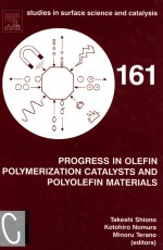 Progress in olefin polymerization catalysts and polyolefin materials