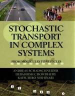 Stochastic transport in complex systems from molecules to vehicles