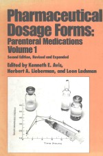 PHARMACEUTICAL DOSAGE FORMS:PARENTERAL MEDICATIONS VOLUME 1 SECOND EDITION