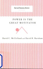 Power Is the Great Motivator