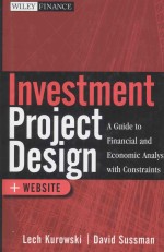 Investment Project Design:A Guide to Financial and Economic Analysis with Constraints
