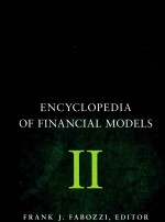 ENCYCLOPEDIA OF FINANCIAL MODELS VOLUME II