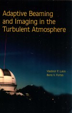 Adaptive beaming and imaging in the turbulent atmosphere