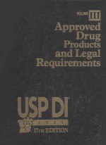 APPROVED DRUG PRODUCTS AND LEGAL REQUIREMENTS VOLUME 3 1997 17TH EDITION