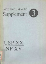 ADDENDUM A TO SUPPLEMENT 3 USP 20 NF 15