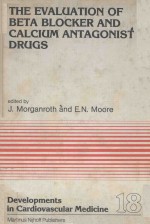 The evaluation of beta blocker and calcium antagonist drugs