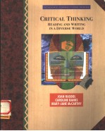 CRITICAL THINKING READING AND WRITING IN A DIVERSE WORLD