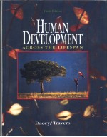 HUMAN DEVELOPMENT ACROSS THE LIFESPAN THIRD EDITION